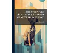 Interrogatory Surgery for Students of Veterinary Science