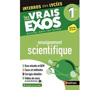 Interros des Lycées Enseignement Scientifique 1re - Les vrais exos - Ancienne édition