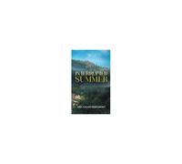 Interrupted Summer Paperback Book By Eric Gillies Bernardez