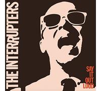 INTERRUPTERS - Say It Out Loud