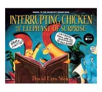 Interrupting Chicken and the Elephant of Surprise by David Ezra Stein David Ezra Stein (Auteur)
