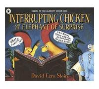 Interrupting Chicken and the Elephant of Surprise by David Ezra Stein Unknown (Auteur)
