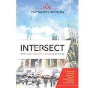 Intersect: Where Your Story And God's Story Converge