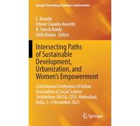 Intersecting Paths of Sustainable Development, Urbanization, and Women’s Empowerment