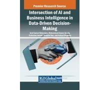 Intersection Of Ai And Business Intelligence In Data-Driven Decision-Making