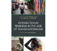 Intersectional Feminism In The Age Of Transnationalism