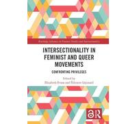 Intersectionality In Feminist And Queer Movements