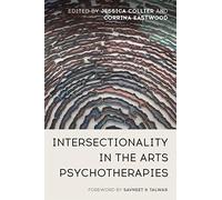 Intersectionality in the Arts Psychotherapies