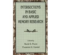 Intersections In Basic And Applied Memory Research