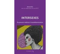 Intersexes Michal Raz (Auteur), Loé Petit (Préface)