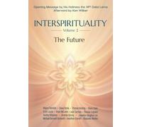 Interspirituality: The Future
