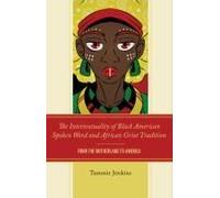 Intertextuality Of Black American Spoken Word And African Griot Tradition