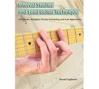 Interval Studies and Lead Guitar Technique by Barrett Tagliarino Barrett Tagliarino (Auteur)