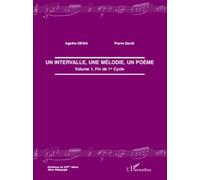 Intervalle une Melodie un Poème (Vol 1) Fin de Premier Cycle