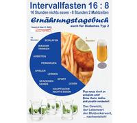 Intervallfasten 16:8 Ernährungstagebuch - Auch Für Diabetes Typ 2