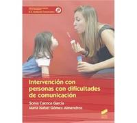 Intervencion Con Personas Con Dificultades De Comunicacion Cuenca García, Sonia, Gómez, María Isabel (Auteur)