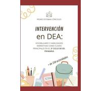Intervención en DEA: Vocabulario y habilidades narrativas como claves principales en el 3º ciclo de Ed. Primaria.