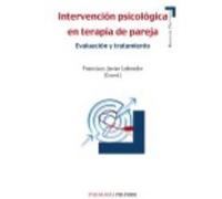 Intervención Psicológica En Terapia De Pareja. Evaluación Y Tratamiento - Labrador Encinas, Francisco Javier Labrador Encinas, Francisco Javier (Auteur)
