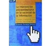 INTERVENCIÓN PSICOPEDAGÓGICA EN LA SOCIEDAD DE LA INFORMACIÓN