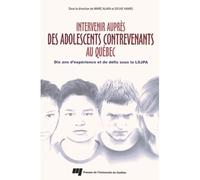 Intervenir aupres des adolescents contrevenants au quebec - M/HAMEL S ALAIN - Presses Universite Du Quebec - broché - Guide