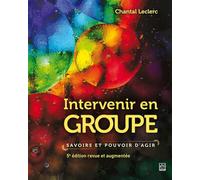 Intervenir en groupe - Savoirs et pouvoir d'agir - 5e édition