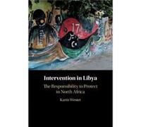 Intervention in Libya by Karin Wester Karin Wester (Auteur)