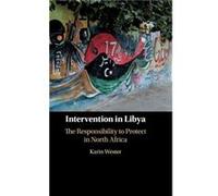 Intervention in Libya by Karin Wester Karin Wester (Auteur)