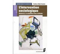 Intervention sociologique Histoire(s) et actualités d'une méthode - Pur - Presses Universitaires Rennes - broché - Scolaire / Universitaire