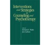 Interventions and Strategies in Counseling and Psychotherapy