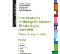 Collectif – Interventions et thérapies brèves – 12 stratégies concrètes : Crises et opportunités