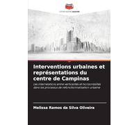 Interventions urbaines et représentations du centre de Campinas