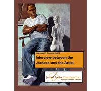 Interview Between The Jackass And The Artist