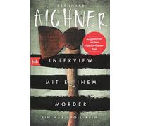 Interview Mit Einem Mörder