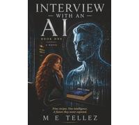 Interview With an AI: A Novel