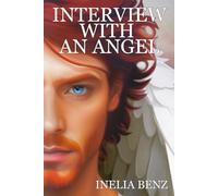 Interview with an Angel: Book Three - Interview Series