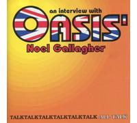 Interview with Oasis' Noel Gallagher [Import]