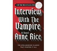 Anne Rice – Interview with the Vampire – Poche