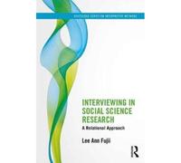 Interviewing In Social Science Research