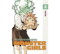 Interviews With Monster Girls 2 by Petos Petos, (Auteur)