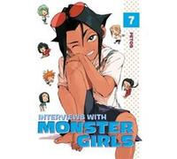Interviews With Monster Girls 7 by Petos Unknown (Auteur)