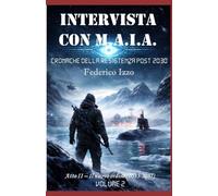 Intervista con M.A.I.A.: cronache della resistenza post 2030