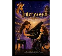 Interwoven: Amy and Jill meet Grace