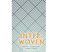 Interwoven: Poetry Celebrating Connectedness