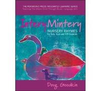 Intery Mintery Nursery Rhymes for Body Voice and Orff Ensemble by Doug Goodkin Doug Goodkin (Auteur)