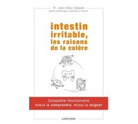 Intestin irritable, les raisons de la colère - Jean-Marc Sabaté - Larousse - broché - Guide