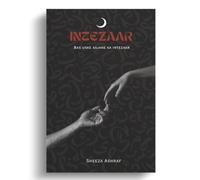 INTEZAAR: Bas uske aajane ka Intezaar