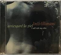 Inti-Illimani – Arriesgare La Piel