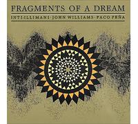 Inti-Illimani - Fragments of a Dream