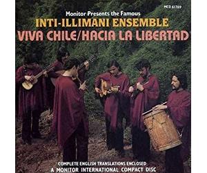 Inti-Illimani - Viva Chile/Hacia La Libertad