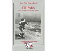Intifada Jean-Paul Chagnollaud (Auteur)